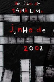 Junho de 2002 movie poster