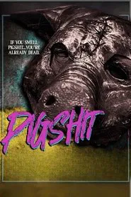 Pigshit movie poster