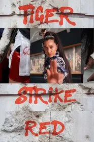 Tiger Strike Red movie poster
