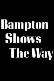 Bampton Shows the Way movie poster