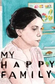 My Happy Family movie poster