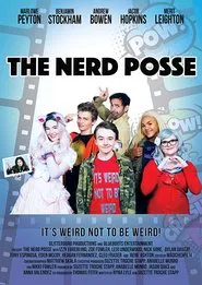 The Nerd Posse movie poster