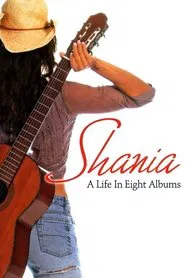Shania A Life in Eight Albums movie poster