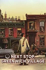 Next Stop, Greenwich Village movie poster