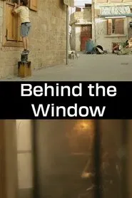 Behind the Window movie poster