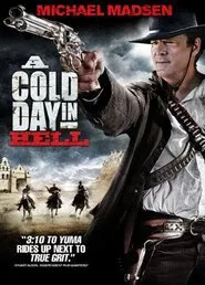A Cold Day in Hell movie poster