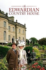 The Edwardian Country House tv show poster
