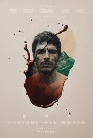 Cacique del Monte movie poster