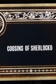Cousins of Sherlocko movie poster
