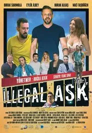 İllegal Aşk movie poster