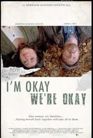 Poster do filme I’m Okay, We’re Okay
