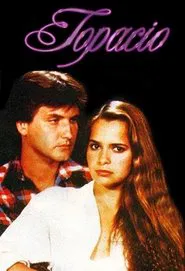 Topacio tv show poster