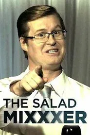 The Salad Mixxxer movie poster