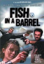 Fish in a Barrel movie poster