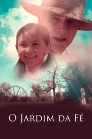 Poster do filme O Jardim da Fé