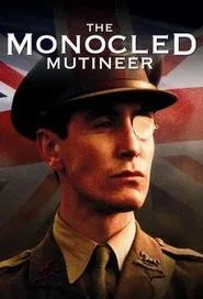 The Monocled Mutineer tv show poster