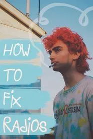 How to Fix Radios movie poster