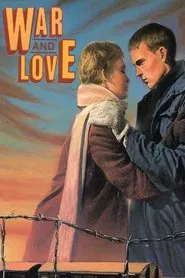 War and Love movie poster