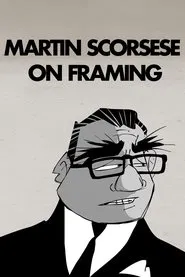 Martin Scorsese on Framing movie poster