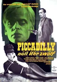 Piccadilly Zero Hour 12 movie poster
