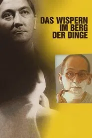 Poster do filme A Whispering in the Mountain of Things