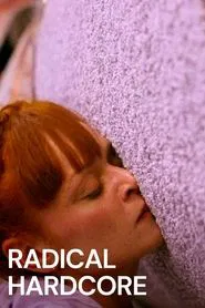Radical Hardcore movie poster