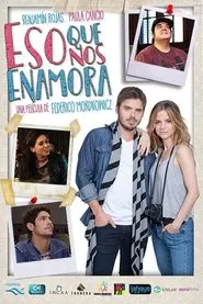 Poster do filme Eso que nos enamora