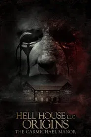 Hell House LLC Origins: The Carmichael Manor movie poster