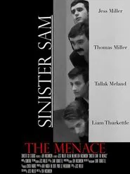 Sinister Sam: The Menace movie poster