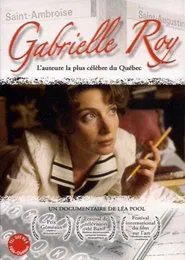 Gabrielle Roy movie poster