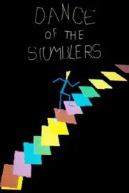 Dance of the Stumblers movie poster
