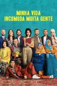 Poster do filme Minha Vida Incomoda Muita Gente