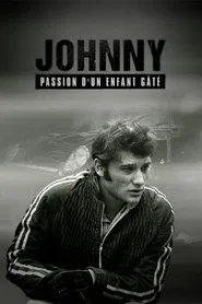 Poster do filme Johnny, passion d'un enfant gâté
