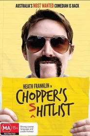 Heath Franklin's Chopper - The (s)Hitlist movie poster