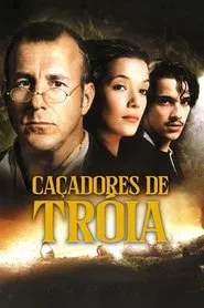 Poster do filme Caçadores de Tróia