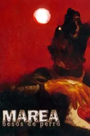 Marea - Días de perro tour movie poster
