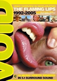 The Flaming Lips: VOID (Video Overview in Deceleration) movie poster