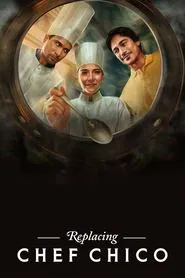 Poster da série Substituindo o Chef Chico