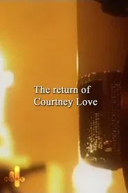 Poster do filme The Return of Courtney Love