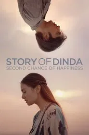 Story of Dinda: Second Chance of Happiness movie poster