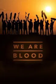 Poster do filme We Are Blood