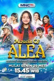Miracle Of Alea tv show poster