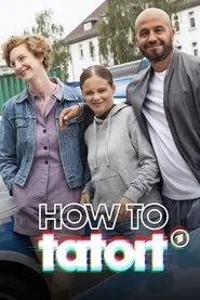 How To Tatort tv show poster