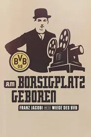Am Borsigplatz geboren movie poster