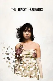 The Tracey Fragments movie poster
