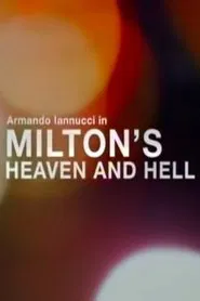 Milton's Heaven and Hell movie poster