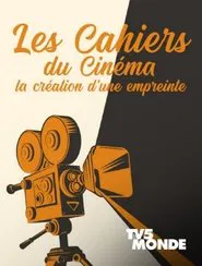 Les cahiers du cinéma, la création d'une empreinte movie poster