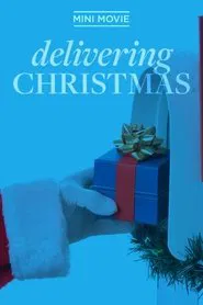 Delivering Christmas movie poster