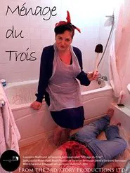 Ménage du Trois movie poster