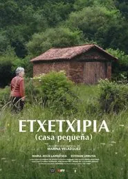 Etxetxipia (casa pequeña) movie poster